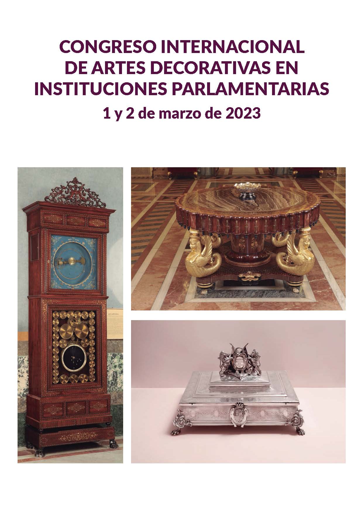 Actas del congreso internacional de artes decorativas en instituciones parlamentarias.